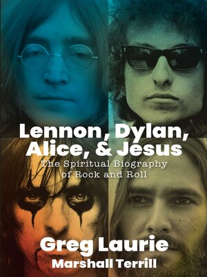 cover image of Lennon, Dylan, Alice, and Jesus